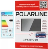 Телевизор LED PolarLine 32" 32PL55TC-SM черный/серебристый HD 50Hz DVB-T DVB-T2 DVB-C USB WiFi Smart TV (RUS)