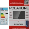 Телевизор LED PolarLine 32" 32PL54TC-SM черный/серебристый HD 50Hz DVB-T DVB-T2 DVB-C USB WiFi Smart TV (RUS)